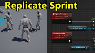 How To Replicate Sprint - UE4