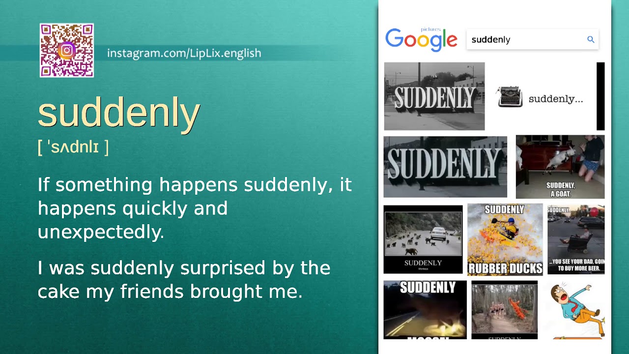 Suddenly : B1 level english vocabulary lesson, www.LipLix.com - YouTube
