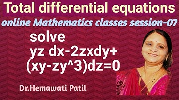 Lecture 7: Total differential equations/Method of treating one variable as constant/ Exercise ex/IV