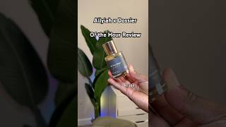 #shortsfeed #dossierperfumes #allyiahsface #perfumereview