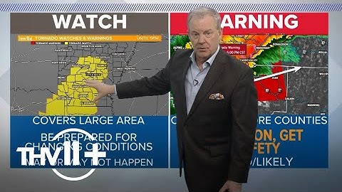Explaining the difference between weather warning and watch | THV11+