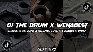 DJ_THE_DRUM_X_WENABEST_X_TITANIC_X_YA_ODNA_X_STREREO_LOVE_X_GODZILLA_X_UNITY_SLOW_KANE_REVERB!!!