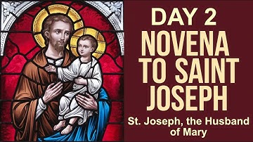Novena to St. Joseph - Day 2 | Guardian of the Holy Family