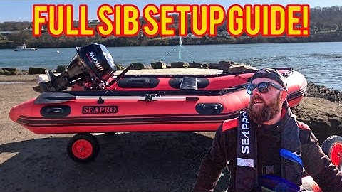 How to Inflate & Set Up a SIB (Soft Inflatable Boat) | Seapro 3.4m + 15hp Parson Setup Guide
