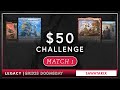 $50 CHALLENGE: Legacy Doomsday VS UR Delver Match 1