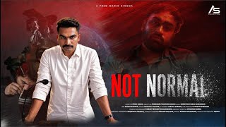NOT NORMAL - Official Teaser || Aarish shah19