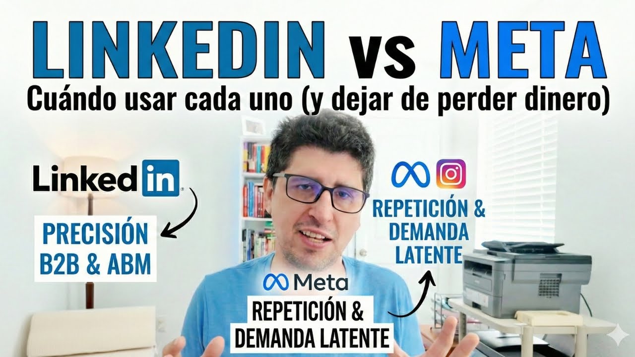 LinkedIn Ads vs Meta Ads: la VERDAD que nadie te explica (cuál usar y ...