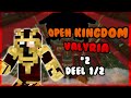 OpenKingdom Valyria #2 [deel 1/2] - Valyria vs Kaedwin &amp; Aos