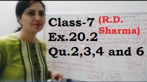 Class-7 Exercise 20. 2 Qu.2,3,4 and 6