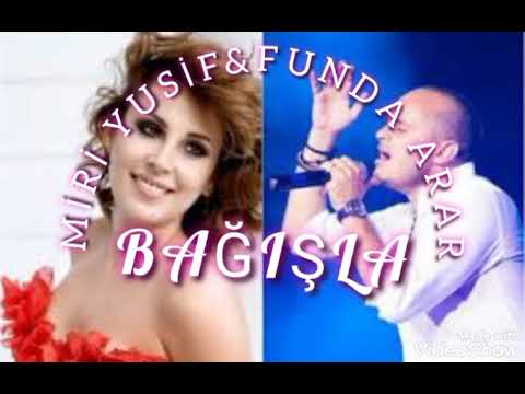 Miri Yusif & Funda arar - Bağışla Mix (TikTok derdinle yorgunum)