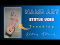Gambar cover How to make Trending Name Art Status | Status Kaise Banaye | technicalmahatma