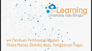 Panduan E-Learning #4 Pembuatan Konten (Share Materi, Diskusi, Quiz, Pengiriman Tugas
