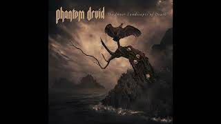 Phantom Druid (Netherlands) - The Inner Landscapes of Death (Full Length) 2023
