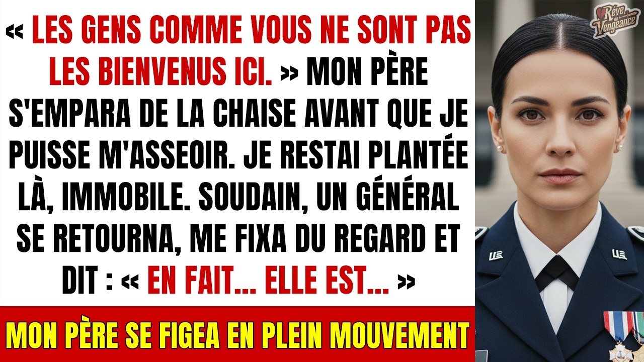 Mon père Colonel m'a chassée de la table VIP... sans savoir qui j'étais vraiment...