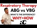 Respiratory therapy   abg vs vbg   how to tell the difference