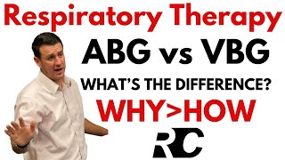 Respiratory Therapy   ABG vs VBG   How to tell the difference!