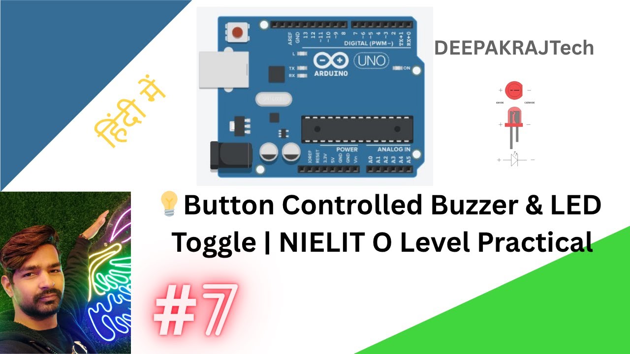 💡 Button Controlled Buzzer & LED Toggle Using Arduino | NIELIT O Level ...