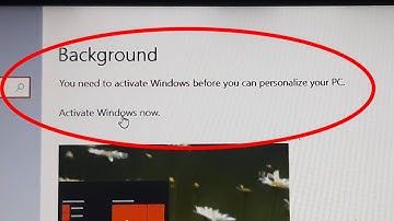 You need to activate windows before you can personalize your pc Windows 10/11