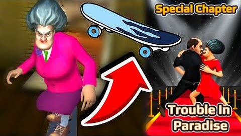 SCARY TEACHER 3D! Wrap Trap! New Level! New Update! Trouble in Paradise! Special Chapter!