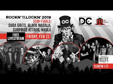 ROCKN' to LOCKN' Semi-Finals :: 2/22/19 | 9PM ET :: Gypsy Sally's :: Full Show