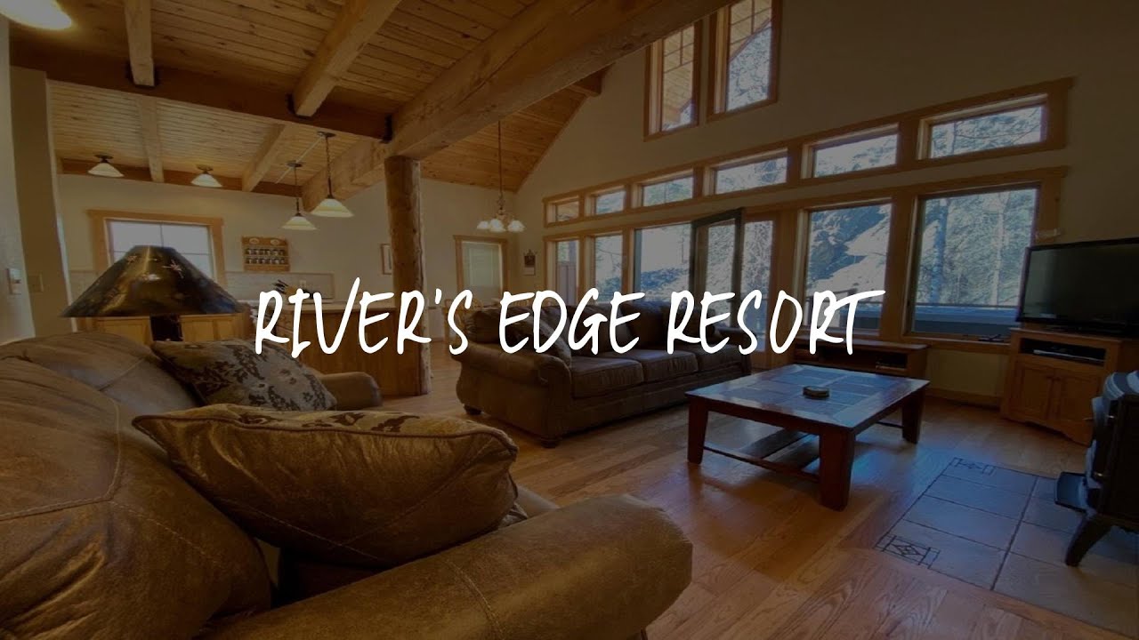 River's Edge Resort Review - Winthrop , United States of America