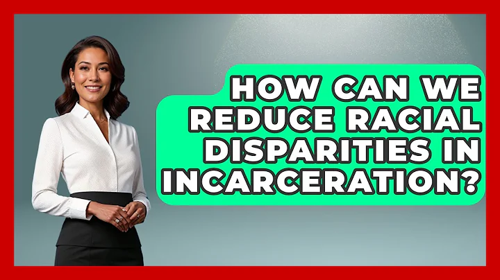 How Can We Reduce Racial Disparities In Incarceration? - Jail & Prison Insider