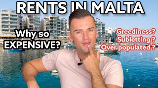 Why rents are so expensive in Malta ?