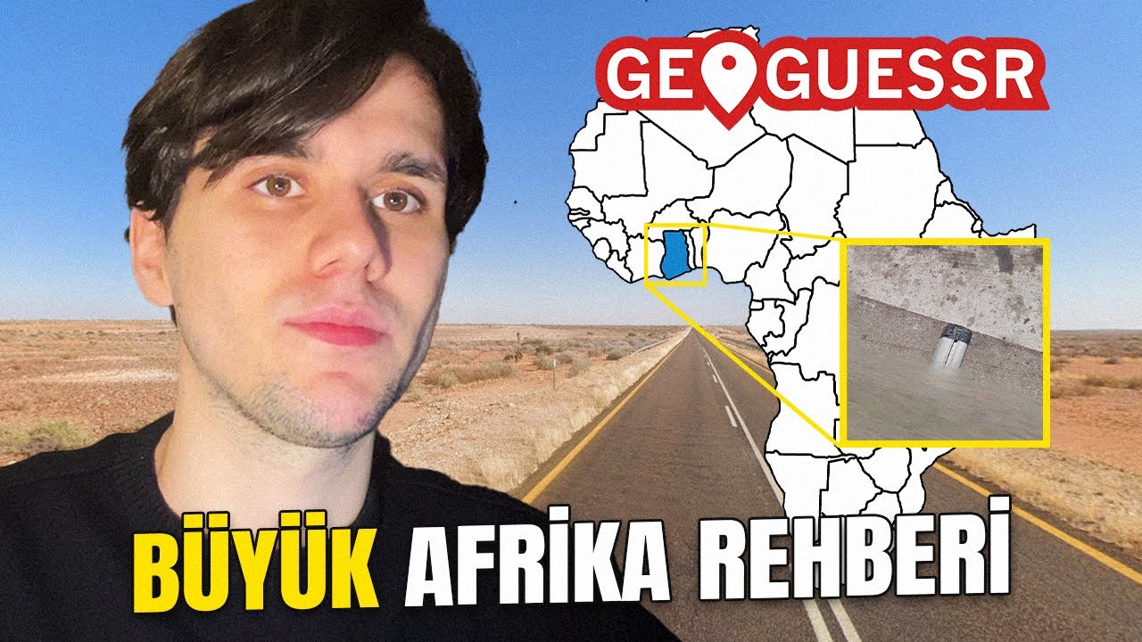 Afrika Hakkında Bilmeniz Gereken Her Şey! - GeoGuessr Türkçe Taktikler