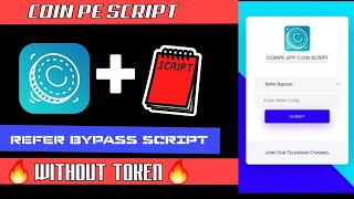 🤩 Coin Pe  app Refer Bypass 🥲 Pro Script 😎 Daily withdraw😏  @ScriptMaker screenshot 5