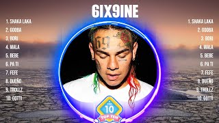 6ix9ine Top Of The Music Hits 2024 - Most Popular Hits Playlist