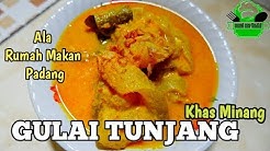Resep GULAI TUNJANG KAKI SAPI Ala  Restoran  PADANG Yang  Enak Dan Gurih - Durasi: 11.47. 
