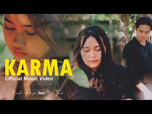 (Official Music Video) KARMA - Budi Arsa feat Gek Tia | Lagu Bali Terbaru class=