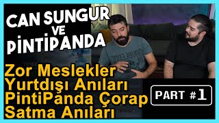 Can Sungur ve Pintipanta ile #HESOYAM Tadında Sohbet | PintiPanda Çorap Satma Anıları, Zor Meslekler