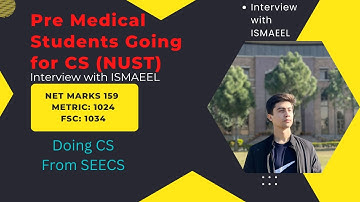 CS From NUST | For Pre - Medical Students | Read Description, Policy is changed, Bio insted of math