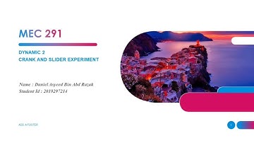 MEC291 Crank and Slider Experiment