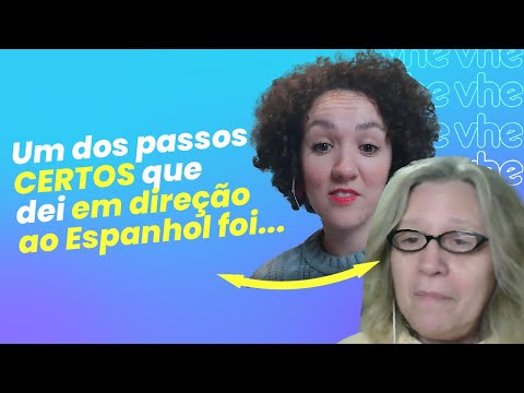 Sandra entendia tudo mas não falava NADA em Espanhol até conhecer o Portal VHE l Espanhol Transforma