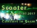 Скутер концерт в Перми 01.07.2017 (Scooter Concert in Perm)