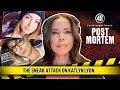 The Sneak Attack on Katlyn Lyon | Post Mortem