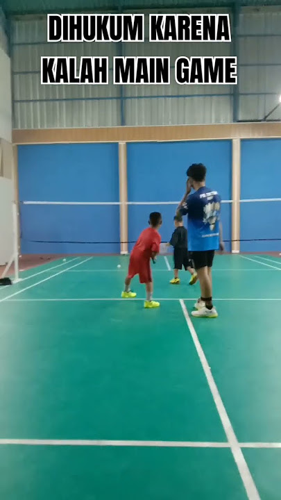 DI HUKUM KARENA KALAH MAIN GAME #badmintonanak #shorts #shortsfeed #trending #viralvideo #reels #art