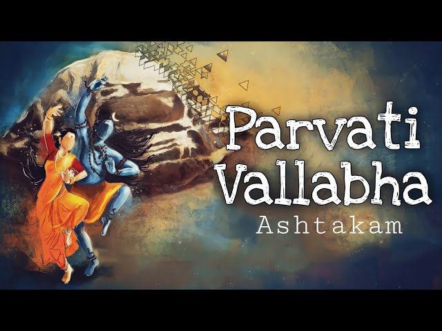 Parvati Vallabha Ashtakam With Lyrics in English and Hindi| Powerful Stotram Of Shiva and Parvati| class=