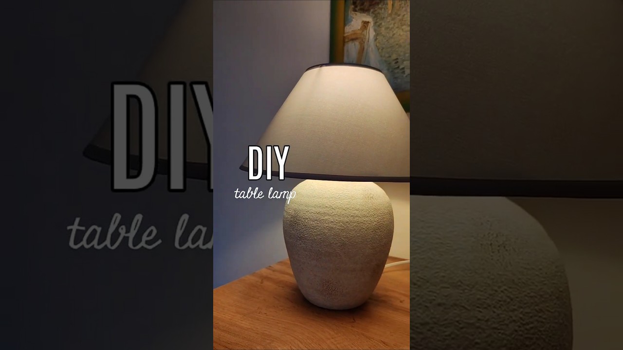 DIY table lamp 