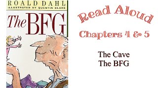 The Bfg By Roald Dahl Read Aloud Chapters 4 5