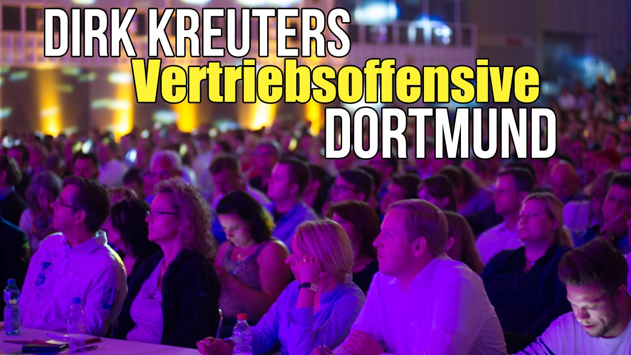 Best Of Dirk Kreuters Vertriebsoffensive In Dortmund YouTube