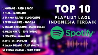 PLAYLIST LAGU INDONESIA TERBAIK 2023 BY SPOTIFY - RAIM LAODE - MAHALINI - TULUS - BUDI DOREMI