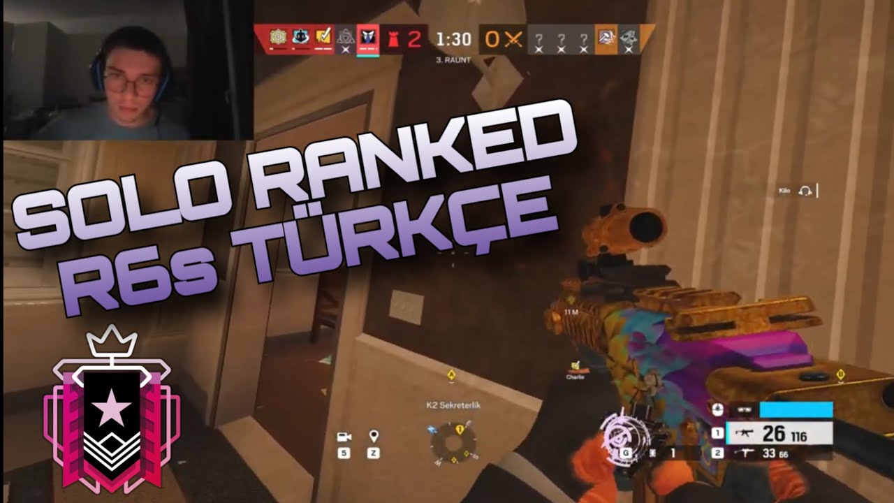 Solo Ranked - Rainbow Six Siege Türkçe - Road To Champ - YouTube