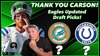 OMG! Carson Wentz Trade Looks Even Better l Eagles Updated Draft Picks l Dolphins, Colts , Eagles