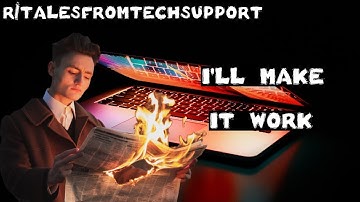 r/talesfromtechsupport | Ep. 17 | "I