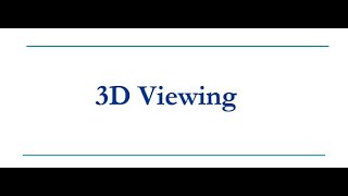 3D VIEWING-Lecture-21