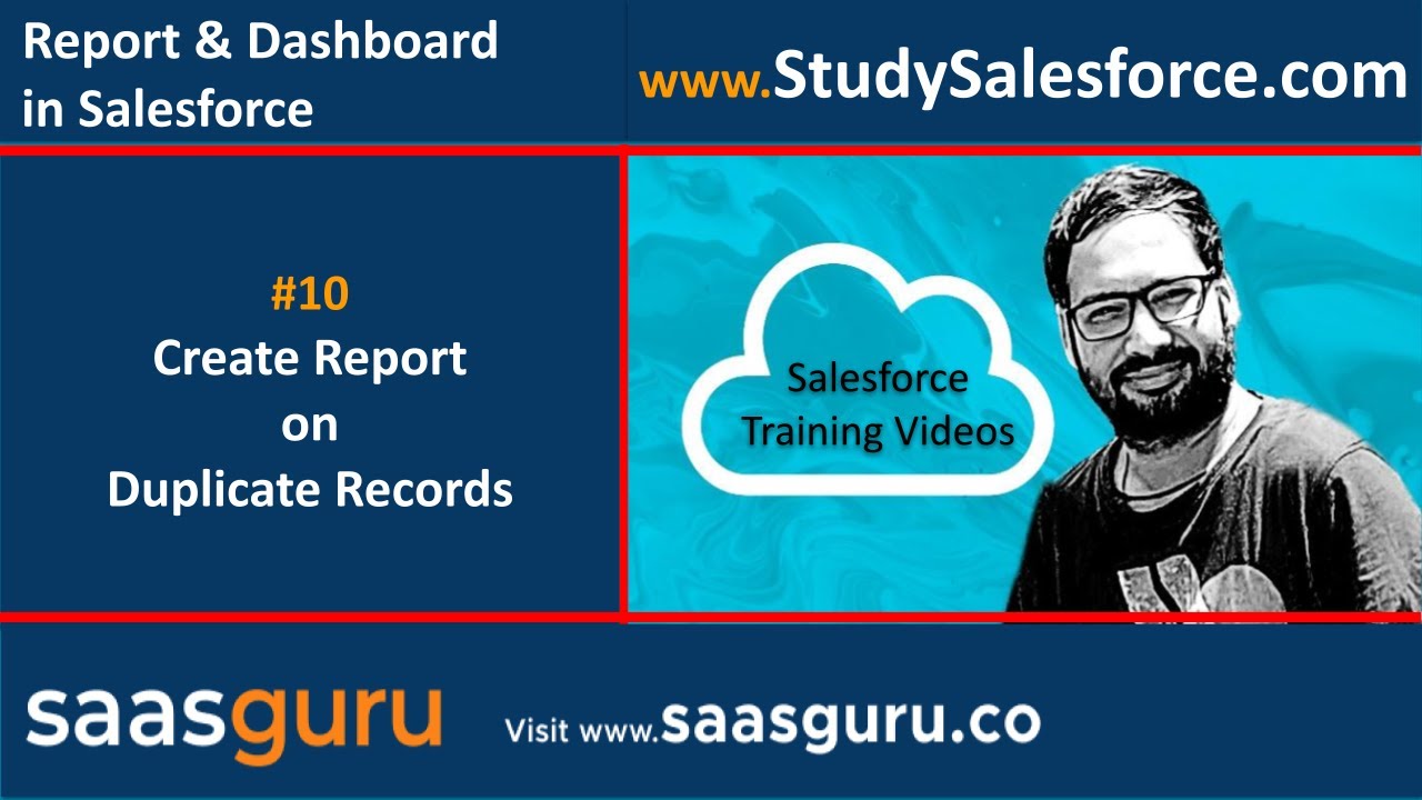 10 How To Create Report On Duplicate Records In Salesforce | Salesforce Training | Learn Sfdc Admin