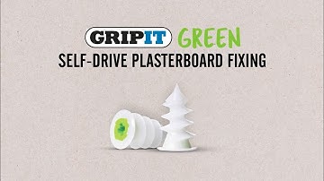 Gripit Green Self Drive Plasterboard Fixing: How It Works.